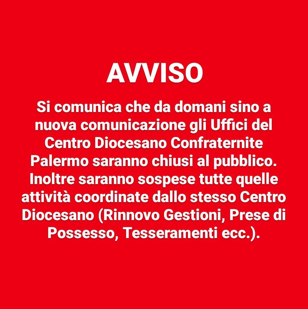 Avviso chiusura uffici – Centro Diocesano Confraternite Palermo